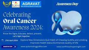 QSG and Dr Agravat Healthcare Ltd Celebrates Oral Cancer Awareness April Month 2024 In Ahmedabad